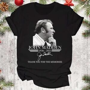 John Madden Tribute Thank You Memories Football Fan T-Shirt